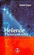 Heilende Planetenkr�fte