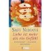 Liebe ist mehr als ein Gef�hl: Partnerschaft, Sexualit�t und Spiritualit�t: Partnerschaft, Sexualit�t, Spiritualit�t