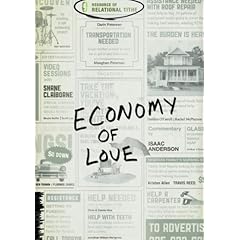 ECONOMY OF LOVE: Creating a Community of Enough