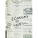ECONOMY OF LOVE: Creating a Community of Enough