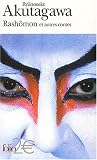 Rash�mon et autres contes
