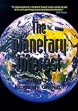 The planetary interest : a new concept for the global age
