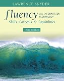 Fluency with Information Technology: Skills, Conceptsd Capabilities Value Package (includes Addison Wesleys Javascript Reference)
