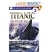 DK Readers: Titanic: The Disaster That Shocked the World! (Level 3: Reading Alone)