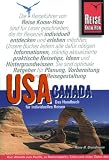 USA/Canada. Das Handbuch f�r individuelles Reisen durch beide L�nder Nordamerikas. Reise Know-How