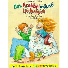 Das Krabbelm�use Liederbuch: 100 quicklebendige Lieder f�r die Kleinen