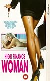 High Finance Woman [VHS]