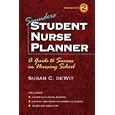 Saunders Student Nurse Planner:  A Guide to Success in Nursing School