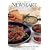Weimar Institute's NEWSTART� Lifestyle Cookbook: More Than 260 Heart-Healthy Recipes Featuring Whole Plant Foods