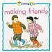 Making Friends (Growing Up)