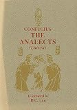The Analects of Confucius