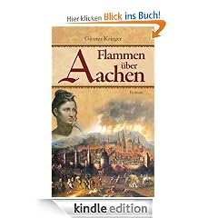 Flammen �ber Aachen - Der Stadtbrand von Aachen 1656