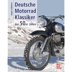 Deutsche Motorrad-Klassiker der 50er Jahre