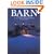 Barn: The Art of a Working Building
