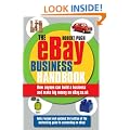 The eBay Business Handbook, 3rd edition: How anyone can build a business and make big money on eBay.co.uk