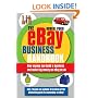The eBay Business Handbook, 3rd edition: How anyone can build a business and make big money on eBay.co.uk