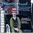 Following Proust: Norman Churches, Cathedrals, and Paris Paintings