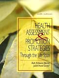Health Assessment & Promotion Strategies Through the Life Span