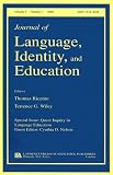 Queer Inquiry in Language Education: A Special Issue of the Journal of Language, Identity, and Education (Special Issue of "Journal of Language, Identity, & Education")