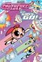 Powerpuff Girls, The: Go, Girls, Go! (Powerpuff Girls (DC Comic))