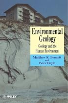 Environmental Geology: Geology and the Human Environment