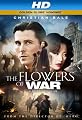 The Flowers Of War [HD]