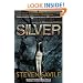 Silver (An OgmiosTeam Adventure)