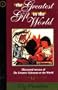 The Greatest Gift in World (Lifetime Classics)