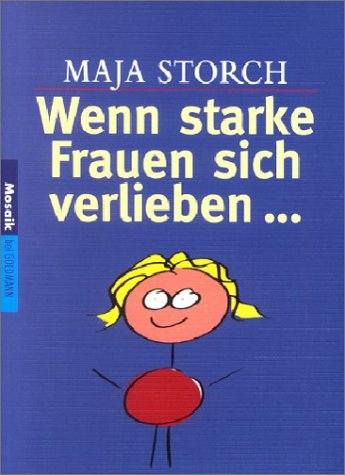 Wenn starke Frauen sich verlieben . . .