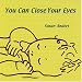 You Can Close Your Eyes Lullabyes
