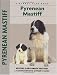 Pyrenean Mastiff (Kennel Club Dog Breed Series)