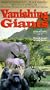 Vanishing Giants:Elephants/Rhinos/Gor [VHS]