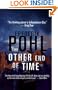 The Other End of Time (Eschaton Sequence)