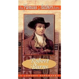 Famous Authors: Robert Burns - A Concise Biography [VHS]