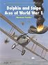 Dolphin and Snipe Aces of World War 1 (Aircraft of the Aces)