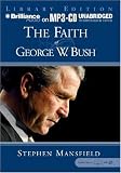 The Faith Of George W. Bush