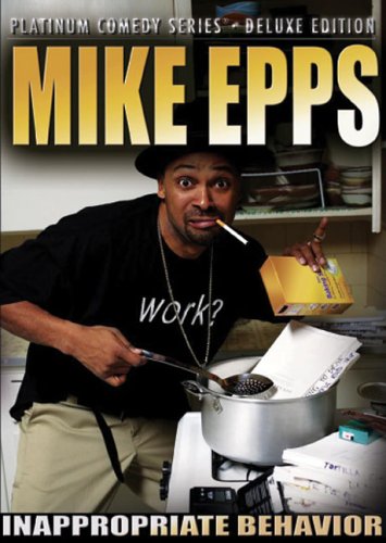 CD-Charts  Music : Platinum Comedy Series: Mike Epps - Inappropriate Behavior [2005] (REGION 1) (NTSC)