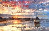 Learn How To Paint And Draw 44 Plus (Learn How To Paint And Draw Plus)