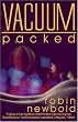 Vacuum-Packed