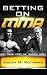Betting on MMA: Easy Money From the Toughest Sport