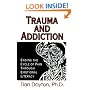 Trauma and Addiction: Ending the Cycle of Pain Through Emotional Literacy