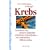 Krebs: Leuk�mie und andere scheinbar unheilbare Krankheiten - mit nat�rlichen Mitteln heilen. Ratschl�ge zur Vorbeugung und Behandlung vieler Krankheiten