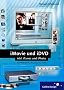 iMovie und iDVD - inkl. iTunes und iPhoto (Galileo Design)