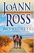 No Regrets (Mira Romance)
