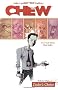 Chew Volume 1: Tasters Choice