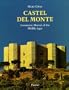 Castel del Monte: Geometric Marvel of the Middle Ages