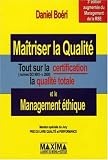 Revue Maxima Laurent du Mesnil éditeur  / Maîtriser la Qualité et le Management éthique : Tout sur la certification ( normes ISO 9001-v.2000 ) la qualité totale