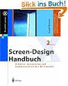 Screen-Design-Handbuch: Effektiv informieren und kommunizieren mit Multimedia (X.media.press)