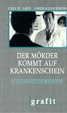 Der Mörder kommt auf Krankenschein: Wartezimmer-Krimis