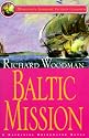 Baltic Mission: A Nathaniel Drinkwater Novel (Mariner's Library Fiction Classics)